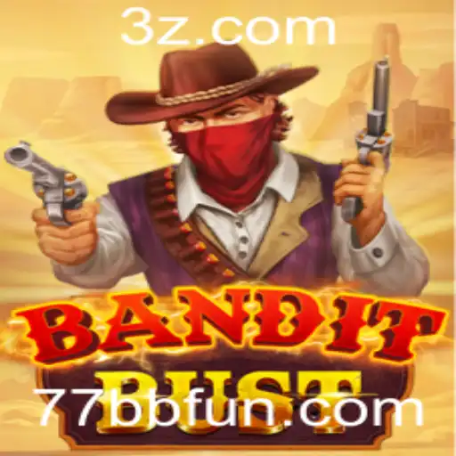 77bb - Descubra BanditBust: Um Empolgante Jogo de Estratégia e Aventura