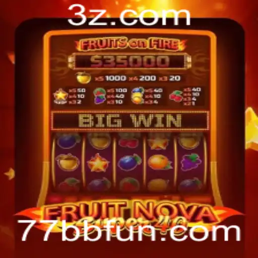 77bb - Explorando o Mundo Envolvente de FruitNovaSuper40